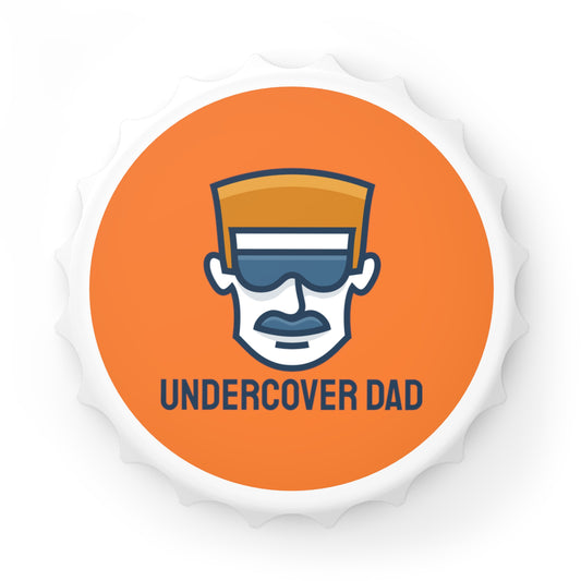 Undercover Dad Bottle Opener - UNDERCOVER DAD, LLC