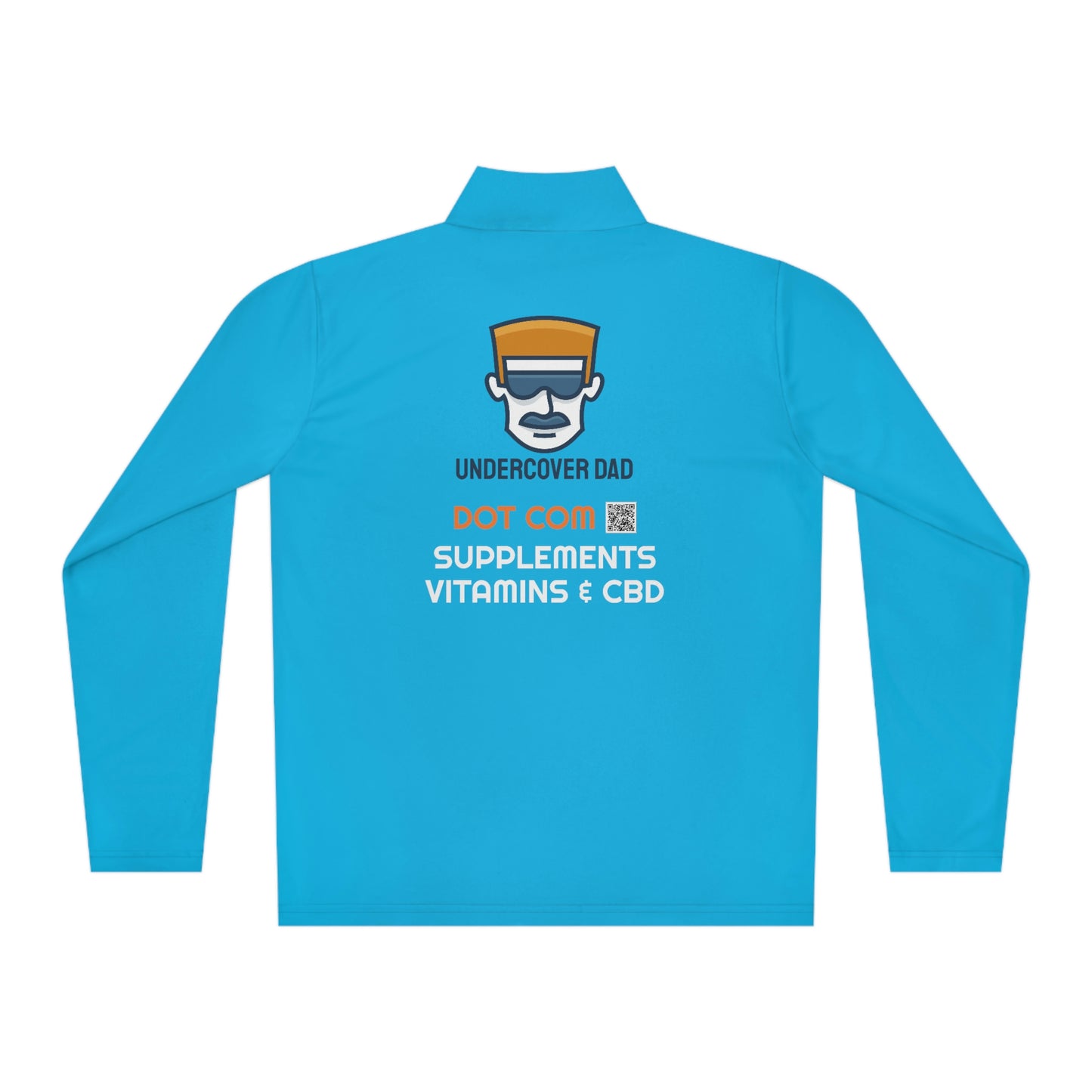Undercover Dad Quarter Zip Pullover - UNDERCOVER DAD, LLC