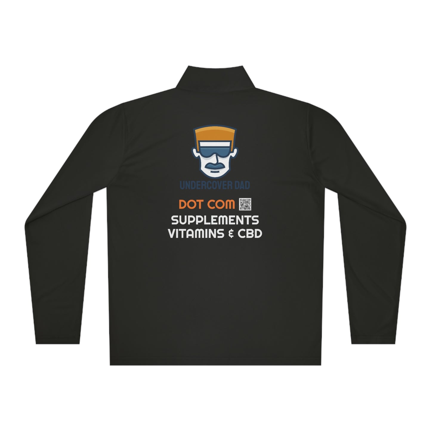 Undercover Dad Quarter Zip Pullover - UNDERCOVER DAD, LLC