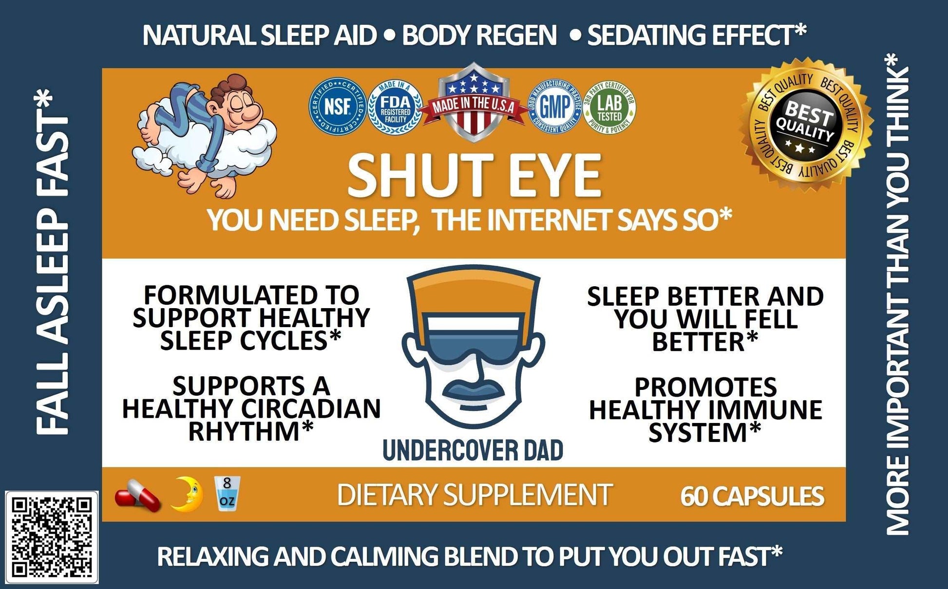 SHUT EYE - Safe and Effective Sleep Aid Formula - UNDERCOVER DAD, LLC