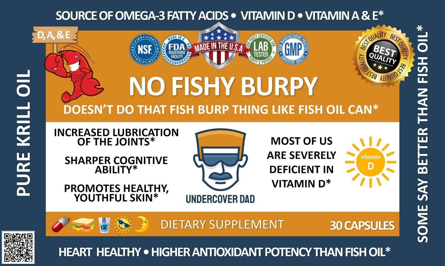 No Fishy Burpy - Pure Krill Oil Benefits - UNDERCOVER DAD, LLC